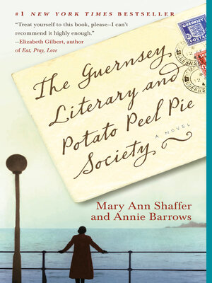 cover image of The Guernsey Literary and Potato Peel Pie Society